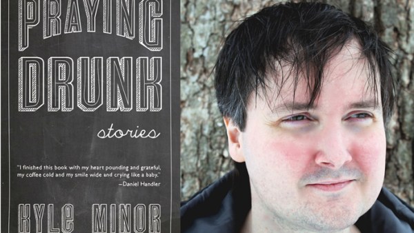 Read Finding What Makes Your Heart Beat: An Interview With Kyle Minor, Author of Praying Drunk