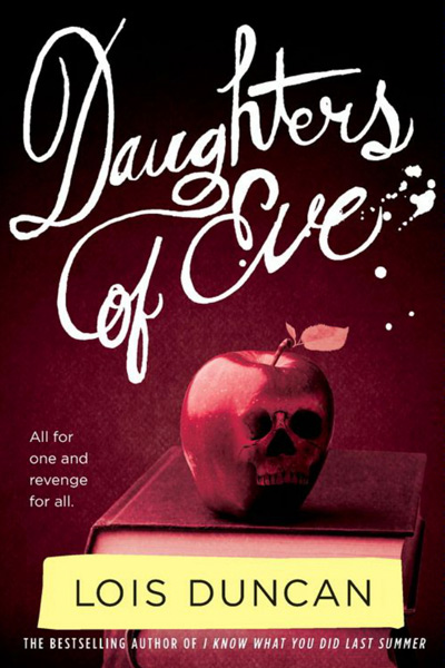 Lois Duncan's Daughters of Eve