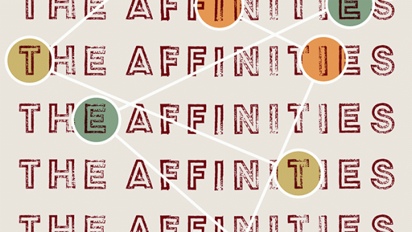 Read The Affinities Explores the Dark Side of Social Networking