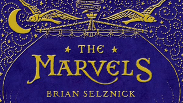 Read The Exciting Narrative Puzzle of Brian Selznick’s The Marvels