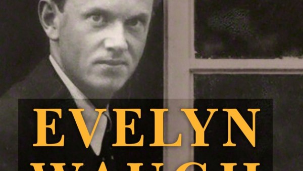 Read Evelyn Waugh: A Life Revisited