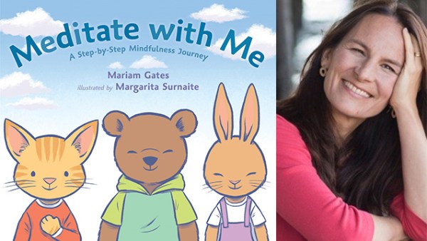 Read 3 Tips for Teaching Mindfulness to Kids: A Guest Post by Meditate with Me: A Step-by-Step Mindfulness Journey Author Mariam Gates