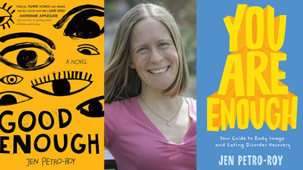 Read Good Enough Author Jen Petro-Roy on Surviving, Setbacks, Recovery, and Self-Care