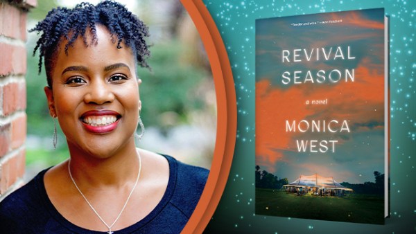 Read Six Questions for Monica West, Author of Revival Season — Our June Discover Pick