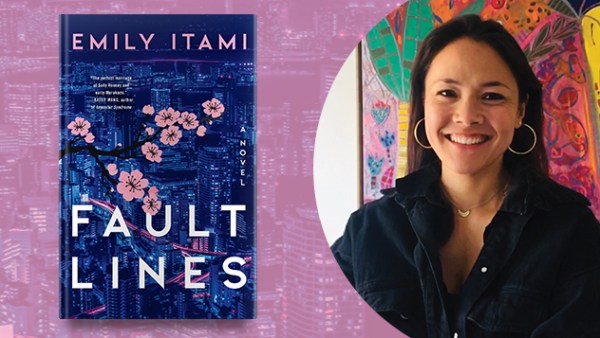 Read An Exclusive Guest Post from Emily Itami, Author of Fault Lines — Our September Discover Pick!