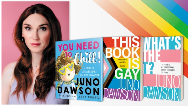 Read What Inspired This Book is Gay: An Exclusive Guest Post from Juno Dawson, Author of <i>This Book is Gay</i>