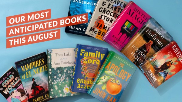 Read Our Most Anticipated Books of August 2023