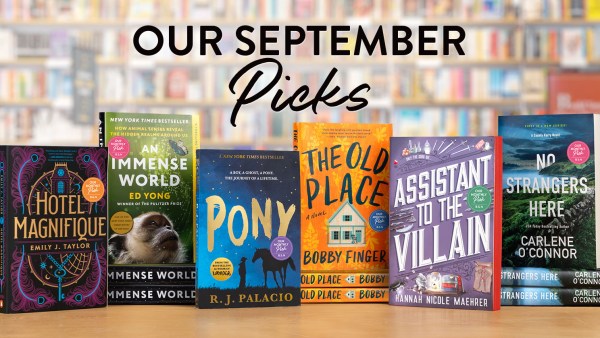 Read Our September Picks Are Here