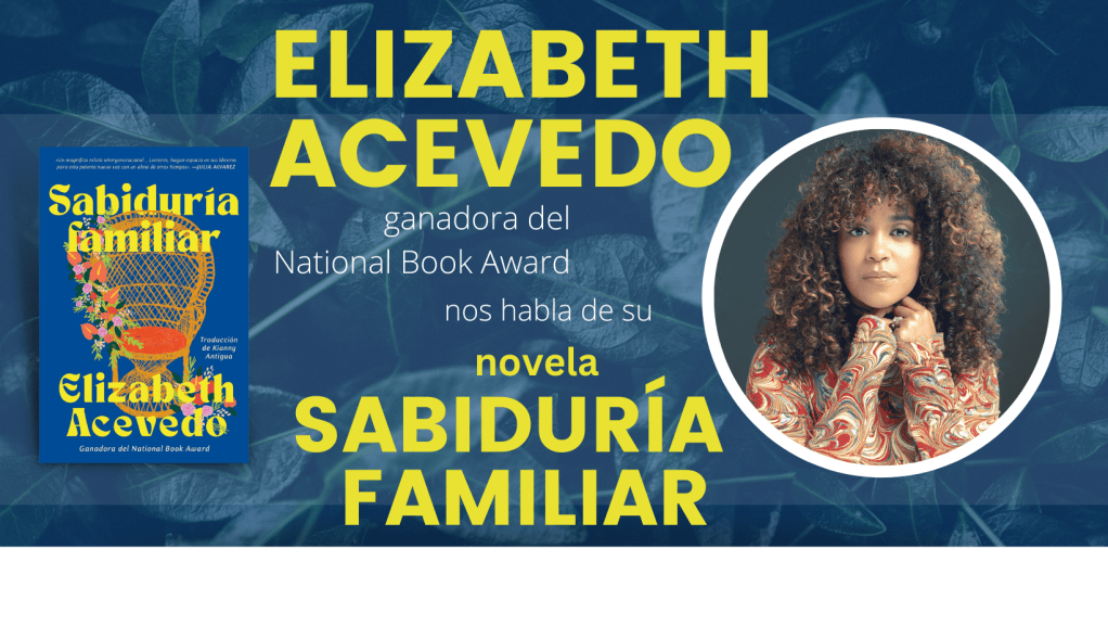 Read Entrevista a Elizabeth Acevedo, ganadora del National Book Award